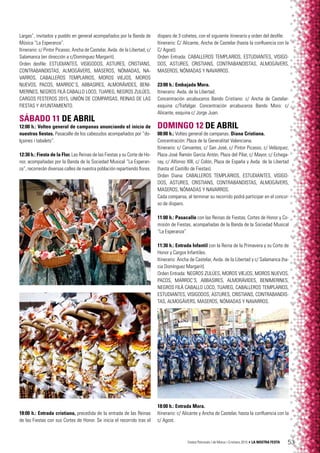 Festes Patronals i de Moros i Cristians 2015 • LA NOSTRA FESTA 53
Largas”, invitados y pueblo en general acompañados por l...