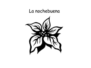 La nochebuena 