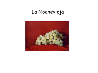 La Nochevieja 