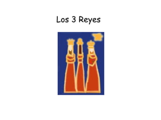 Los 3 Reyes 