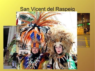 San Vicent del Raspeig
 