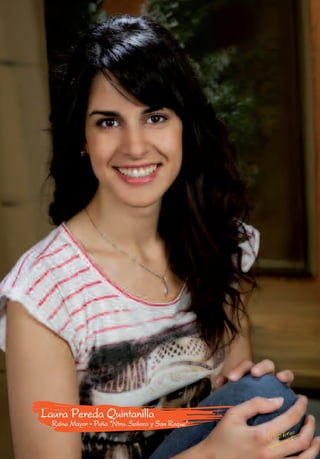 Laura Pereda Quintanilla
  Reina Mayor • Peña “Ntra. Señora y San Roque”
 