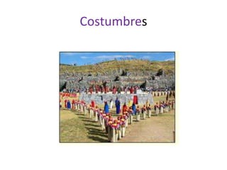 Costumbres 