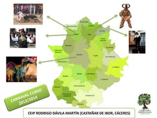 CEIP RODRIGO DÁVILA MARTÍN (CASTAÑAR DE IBOR, CÁCERES)

 