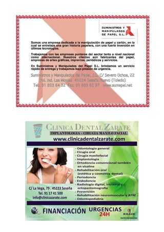 - Odontología general
- Cirugía oral
- Cirugía maxilofacial
- Implantología
- Ortodoncia convencional también
en visaline
- Rehabilitación oral
(esté ca y cosmé ca dental)
- Periodoncia
- Endodoncia
- Radiología digital, intraoral y
ortopantomogra a
- Prevención
- Rehabilitación neuromuscular y ATM
- Odontopediatría
www.clinicadentalzarate.com
C/ La Vega, 79 . 45223 Seseña
Tel. 91 17 41 500
info@clinicazarate.com
URGENCIAS
24HFINANCIACIÓN ESAIS
EuropeanStudiesinadvancedimplantologiandSurgery
 