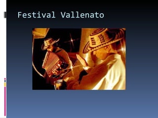 Festival Vallenato 