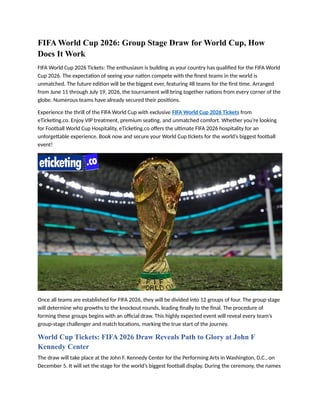 FIFA World Cup 2026 Group Stage Draw for World Cup, How Does It Work.docx