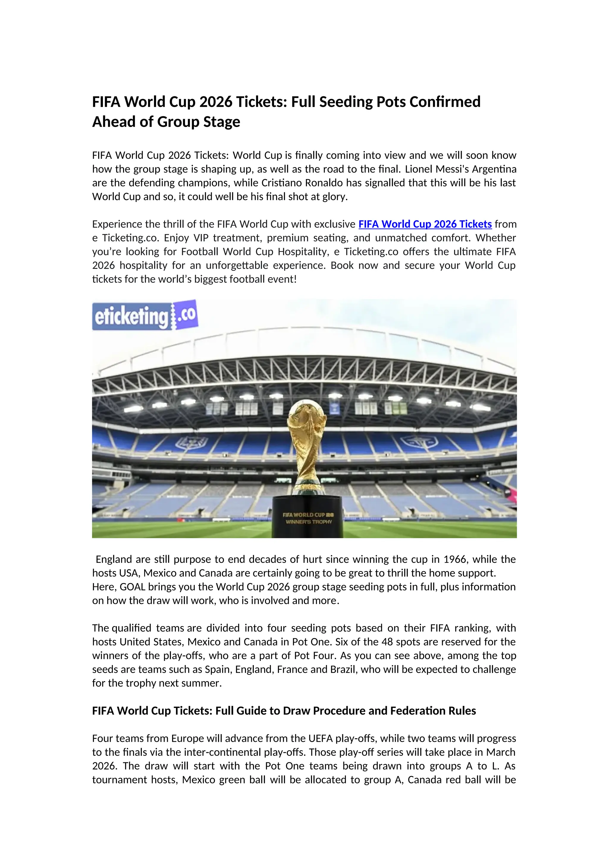 FIFA World Cup 2026 Tickets Full Seeding Pots Confirmed Ahead of Group ...