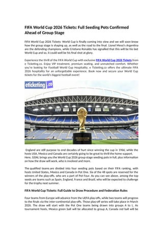 FIFA World Cup 2026 Tickets Full Seeding Pots Confirmed Ahead of Group ...