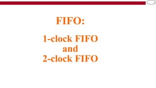Comprehensive Design and Operation of Single-Clock FIFO Buffers in ...