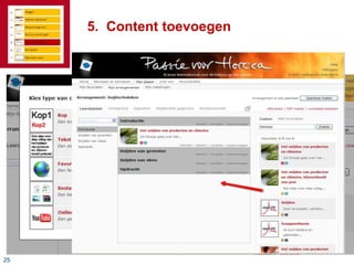 2525
5. Content toevoegen
 