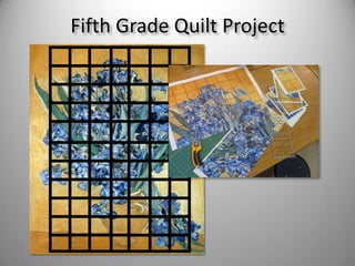 Fifth Grade Quilt Project