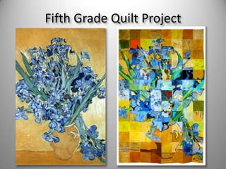 Fifth Grade Quilt Project 
