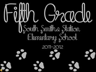 Fifth Grade Slideshow 2011-2012