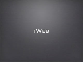 iWeb
 