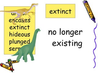 no longer existing extinct armor encases extinct hideous plunged serpent 