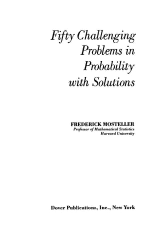 Fifty challenging-problems-in-probability-with-solutions