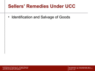 Sellers’ Remedies Under UCC Identification and Salvage of Goods 