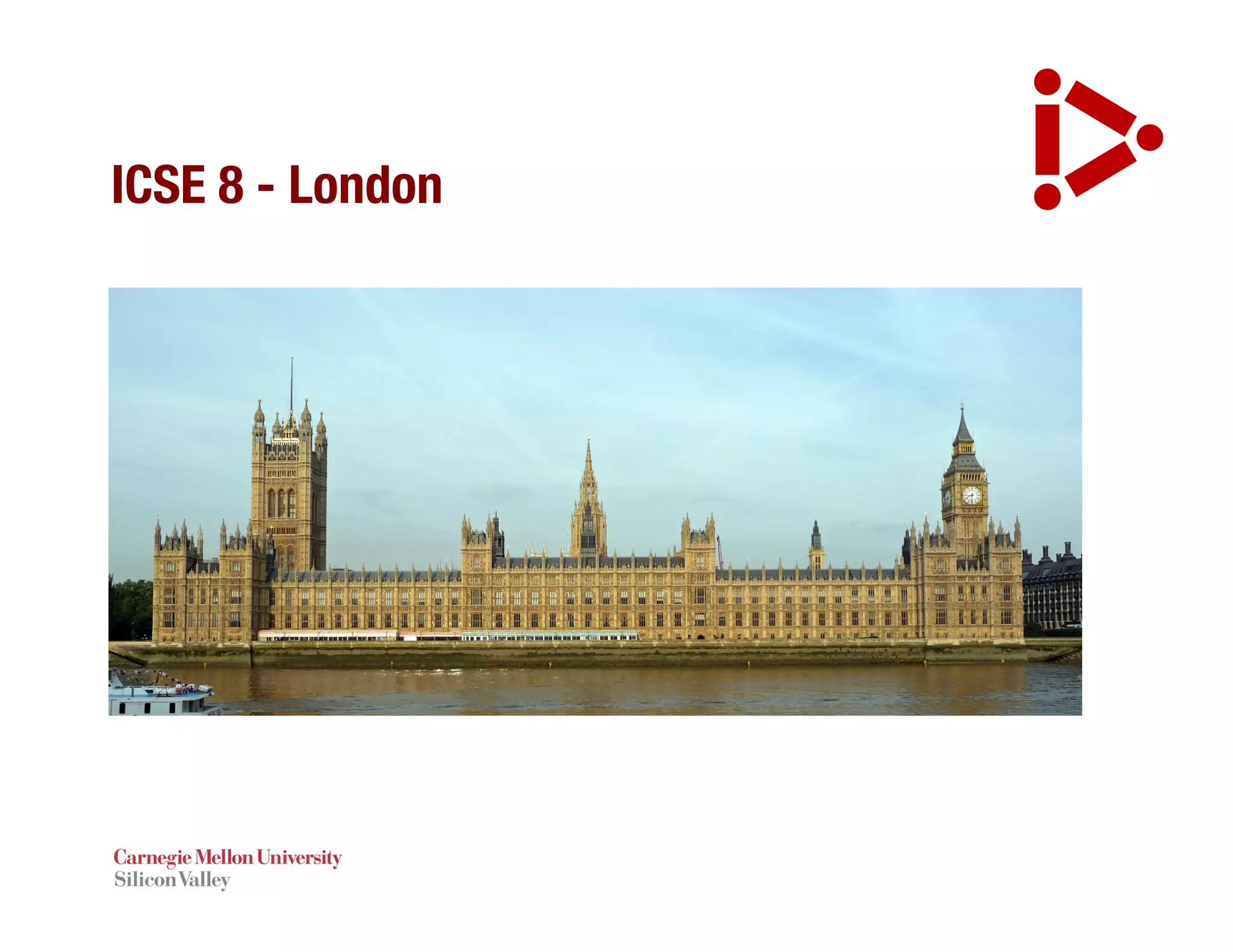 ICSE 8 - London
 