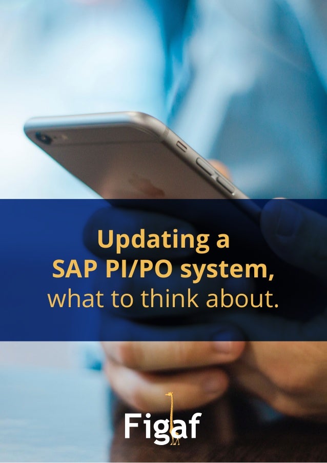 why-your-sap-pi-po-system-should-be-updated