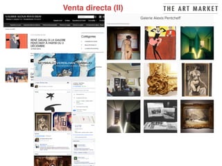 the-death-of-the-artist-and-the-birth-
of-the-creative-entrepreneur
Venta directa (II)
 