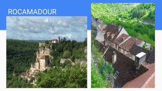 ROCAMADOUR
 
