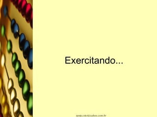 Exercitando... 