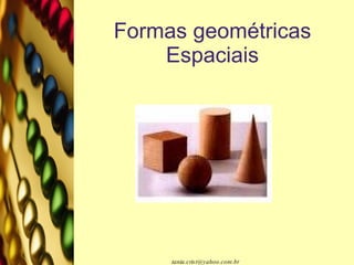 Formas geométricas Espaciais 