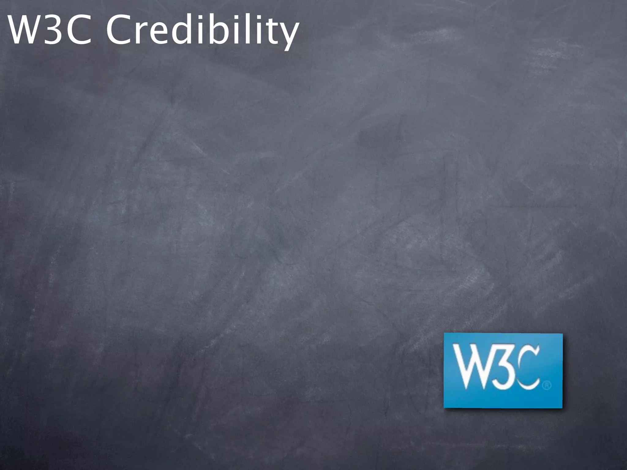 W3C Credibility
 