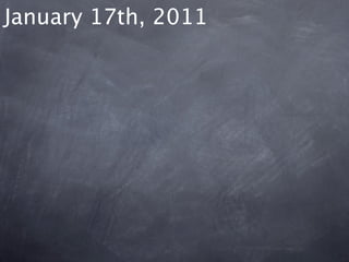 January 17th, 2011
 