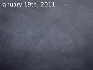January 19th, 2011
 