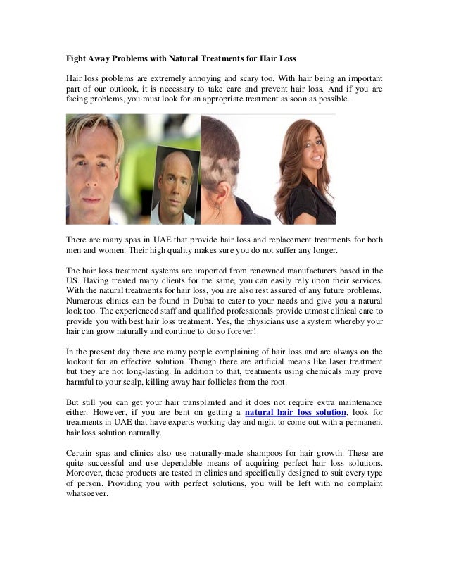 Fight Away Problems With Natural Treatments For Hair Loss