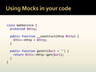 class WebService {
  protected $Http;

    public function __construct(Http $http) {
      $this->Http = $http;
    }

    public function getUrl($url = '') {
      return $this->Http->get($url);
    }
}
 