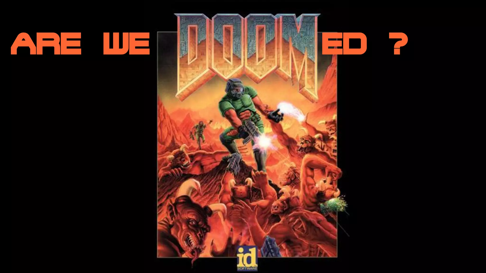 Are we
ARE WE            ED ?
 