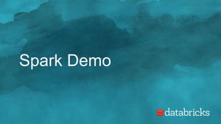Spark Demo
 