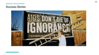 11
Mad*Pow | @marsinthestars
Success Stories
 