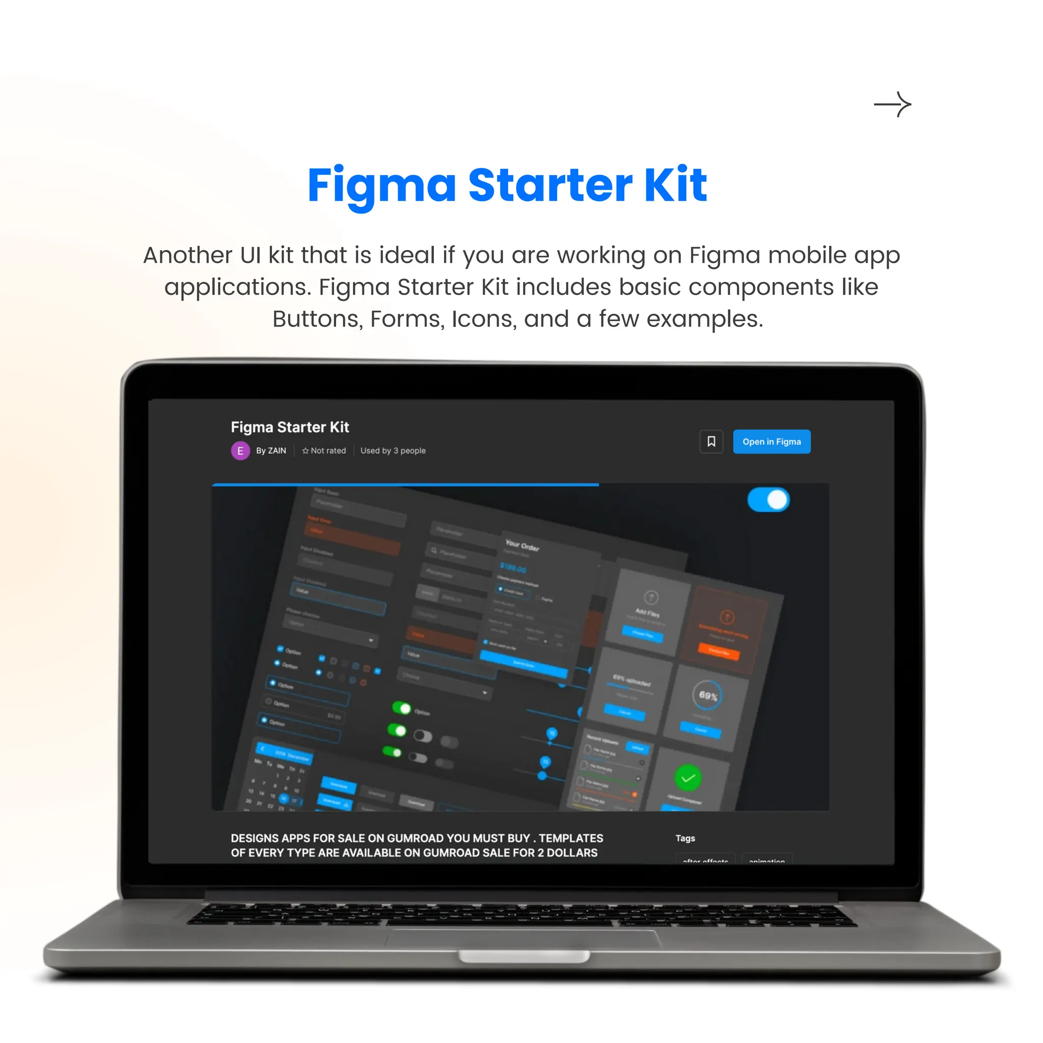 Another UI kit that is ideal if you are working on Figma mobile app
applications. Figma Starter Kit includes basic components like
Buttons, Forms, Icons, and a few examples.
Figma Starter Kit