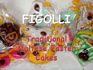 FIGOLLI Traditional Maltese Easter Cakes 