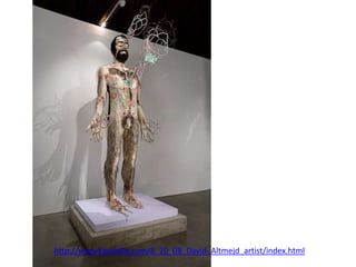 http://www.theselby.com/8_20_08_David_Altmejd_artist/index.html
 