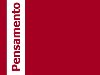 Pensamento 
 