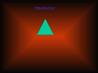 TRIANGULO 