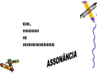 EIE,
IIIIIIIIIII
IE
IEIEIEIEIEEEEE
 