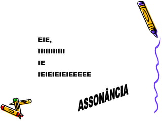 EIE,
IIIIIIIIIII
IE
IEIEIEIEIEEEEE
 