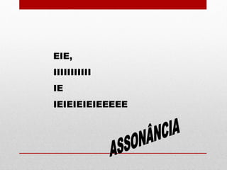 EIE,
IIIIIIIIIII
IE
IEIEIEIEIEEEEE
 