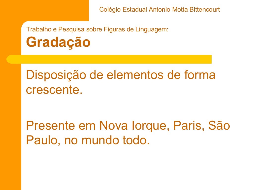 Figuras de linguagem Gradação[Editável]