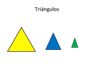 Triángulos
 