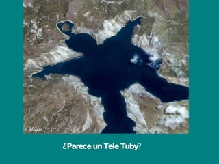 ¿Parece un Tele Tuby? 