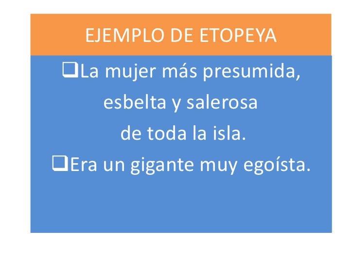 10 Ejemplos De Etopeya dejas 10 Ejemplos De Etopeya dejas