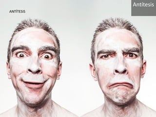 ANTÍTESIS
Antítesis
 