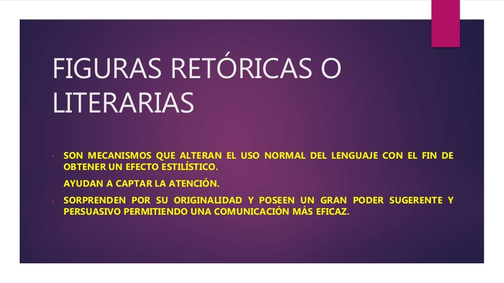 Figuras retóricas o literarias